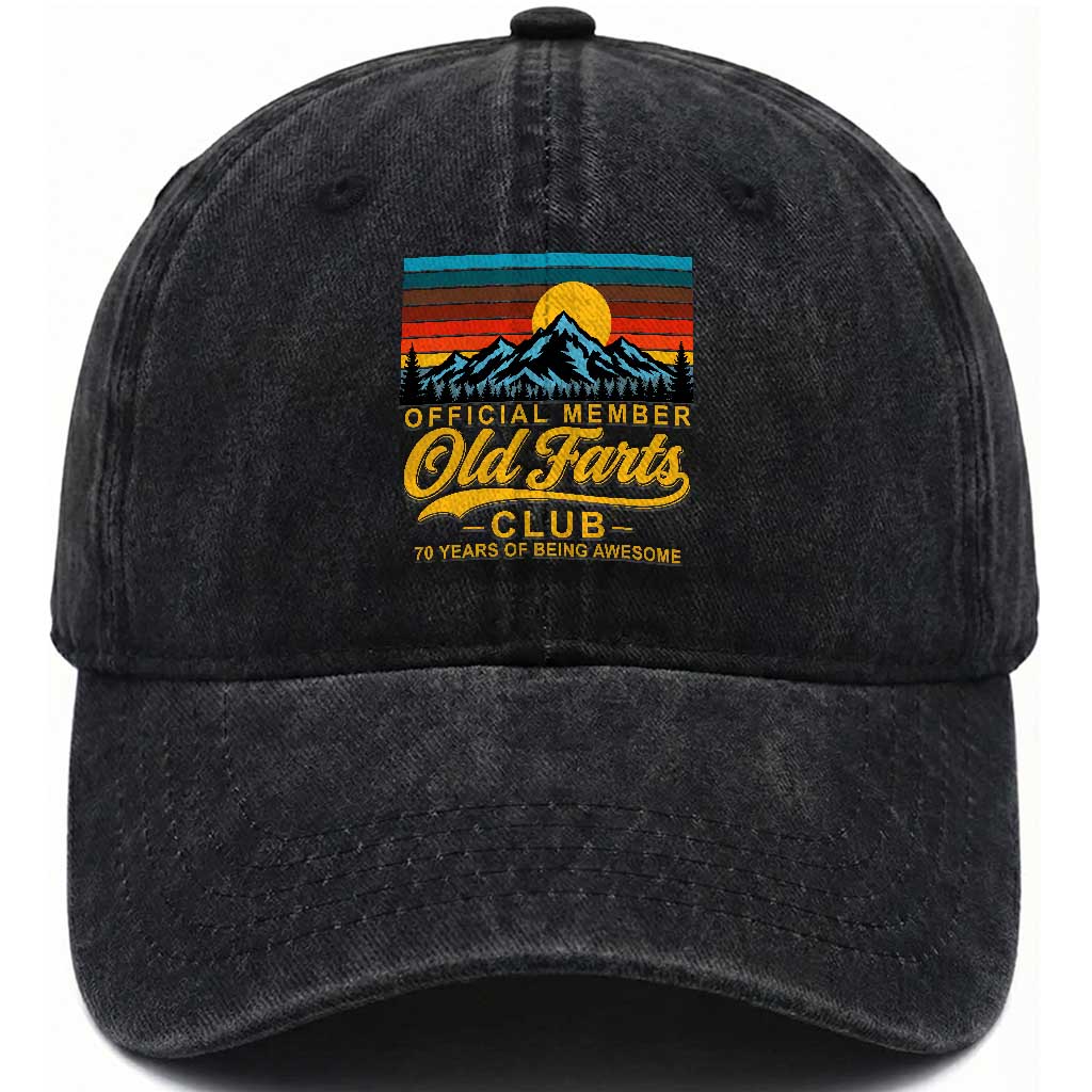 70th Birthday Official Member Old Fart Club Washed Cotton Baseball Cap 70 Years of Being Awesome Funny Fart Joke Retro TS11 Print Your Wear