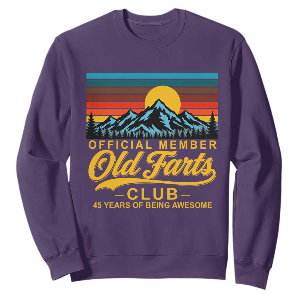 45th Birthday Official Member Old Fart Club Sweatshirt 45 Years of Being Awesome Funny Fart Joke Retro TS11 Purple Print Your Wear