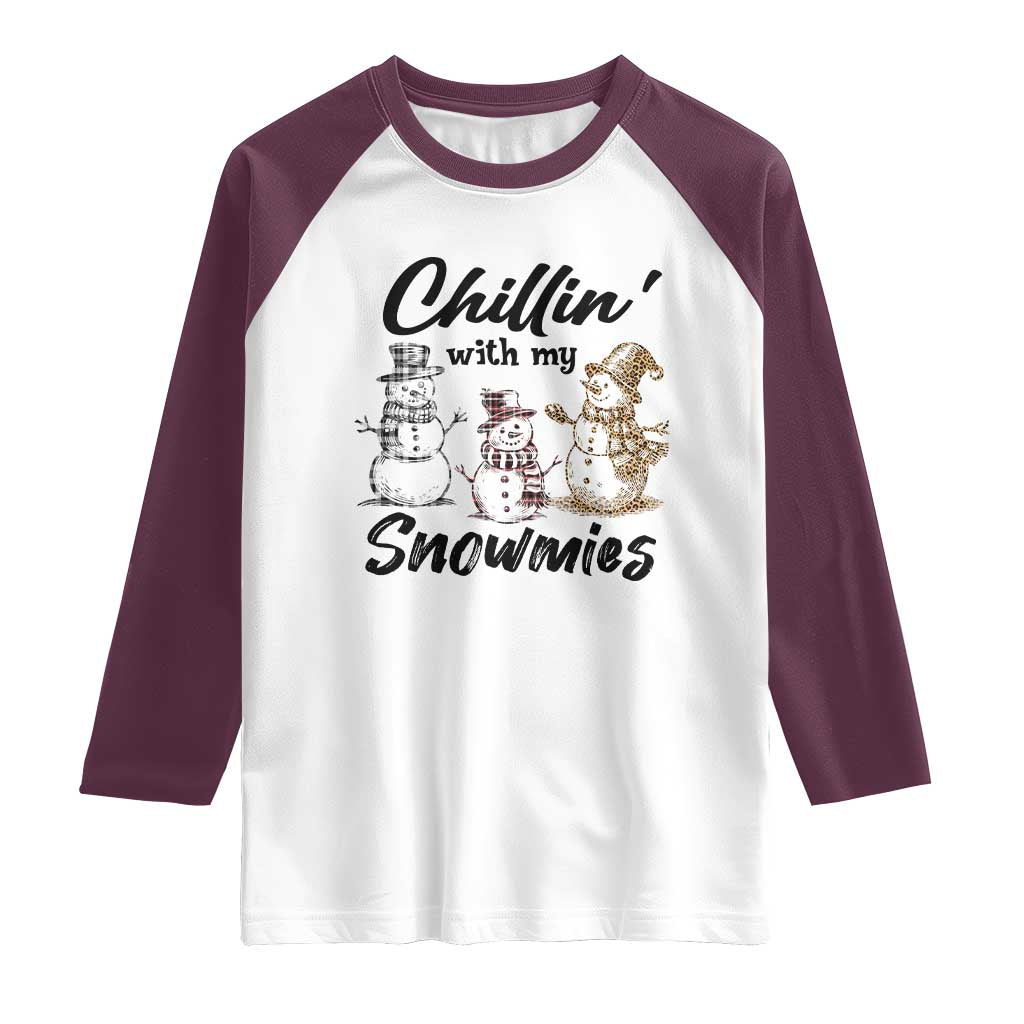 Funny Christmas Raglan Shirt Chilln' With My Snowmies Plaid Snowman TS11 White Maroon Print Your Wear