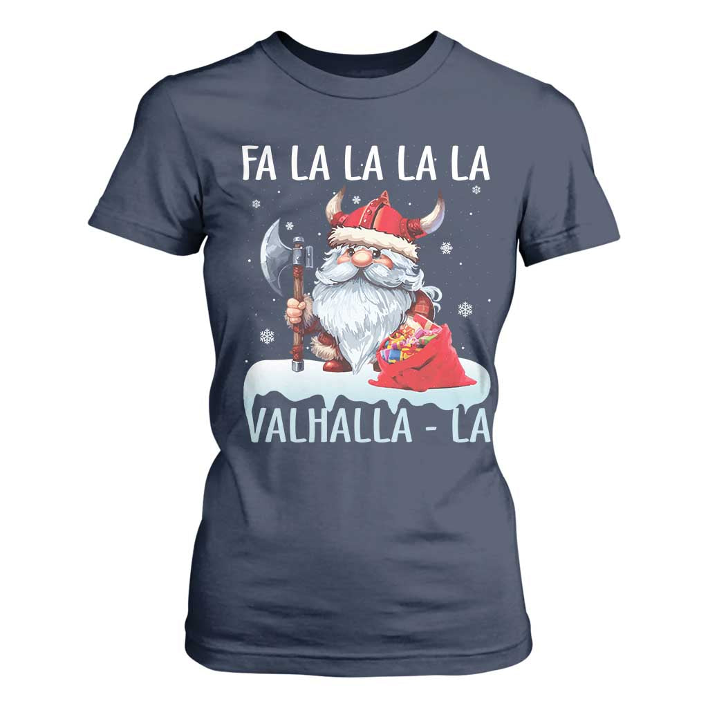 Viking Christmas T Shirt For Women Fa La La La Valhalla La Viking Santa Gnome TS11 Navy Print Your Wear