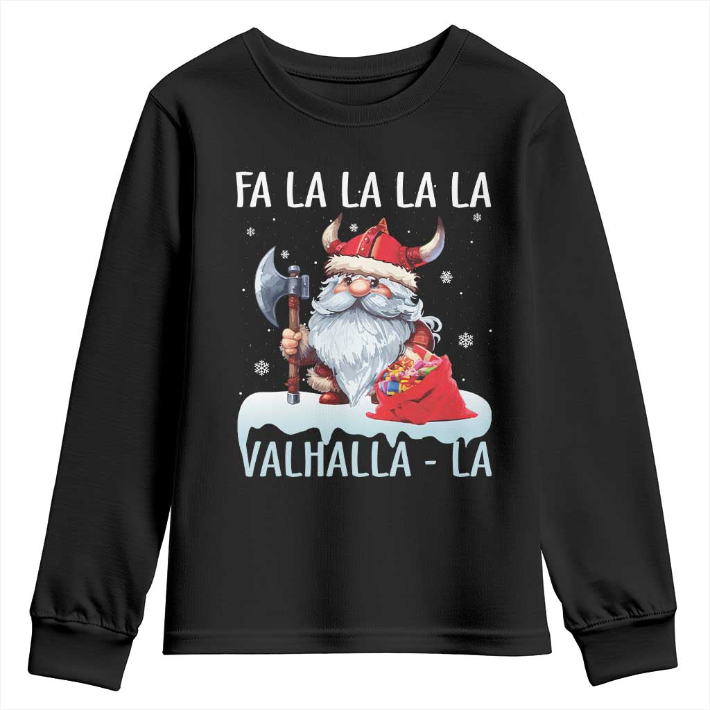 Viking Christmas Youth Sweatshirt Fa La La La Valhalla La Viking Santa Gnome TS11 Black Print Your Wear