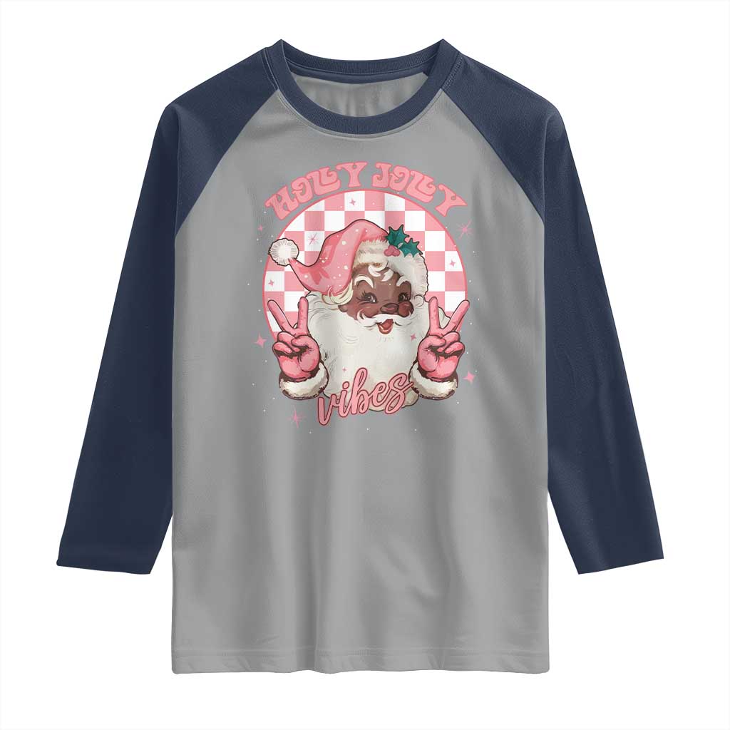 Funny Pink Christmas Retro Black Santa Raglan Shirt Holly Jolly Vibes TS11 Sport Gray Navy Print Your Wear