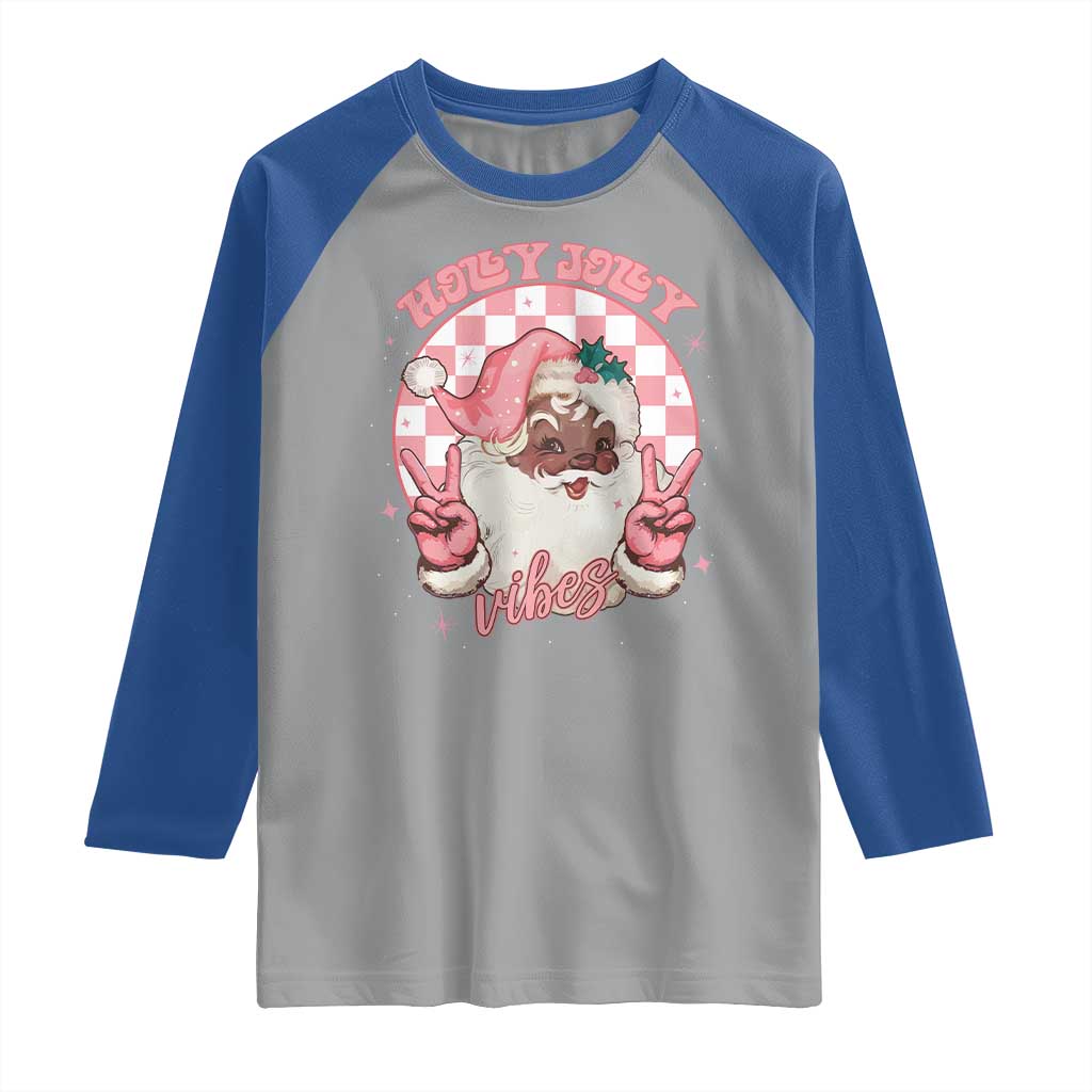 Funny Pink Christmas Retro Black Santa Raglan Shirt Holly Jolly Vibes TS11 Sport Gray Royal Print Your Wear