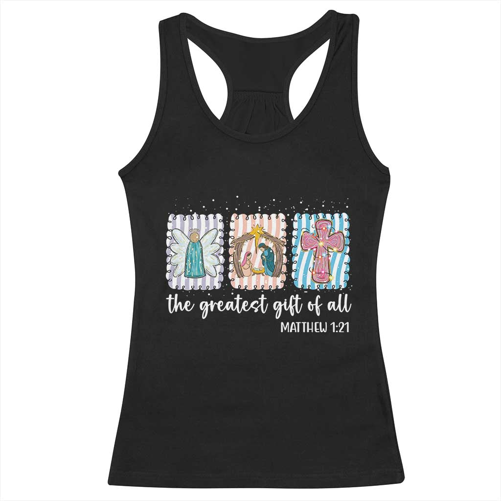 Christian Christmas Racerback Tank Top The Greatest Gift Of All Jesus Nativity Scene TS11 Black Print Your Wear