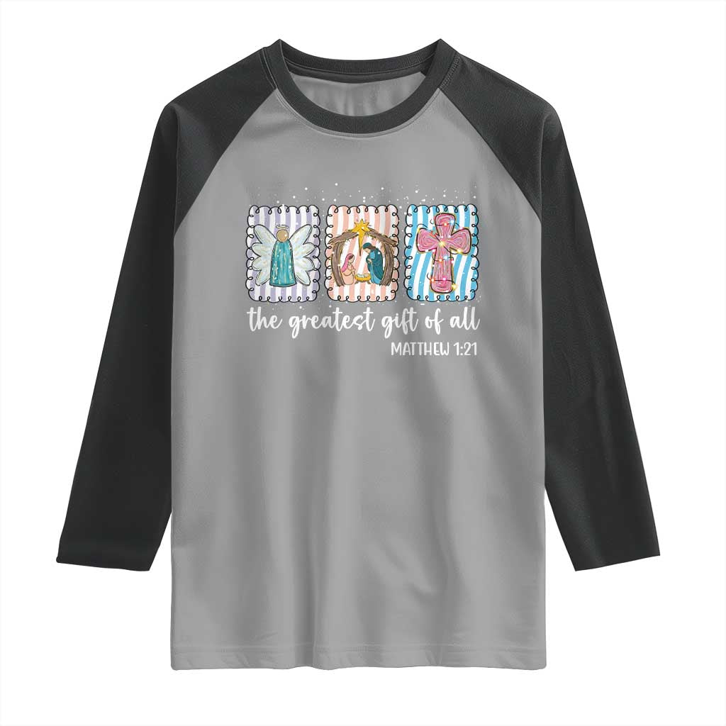Christian Christmas Raglan Shirt The Greatest Gift Of All Jesus Nativity Scene TS11 Sport Gray Black Print Your Wear