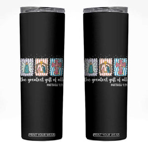Christian Christmas Skinny Tumbler The Greatest Gift Of All Jesus Nativity Scene TS11 Black Print Your Wear