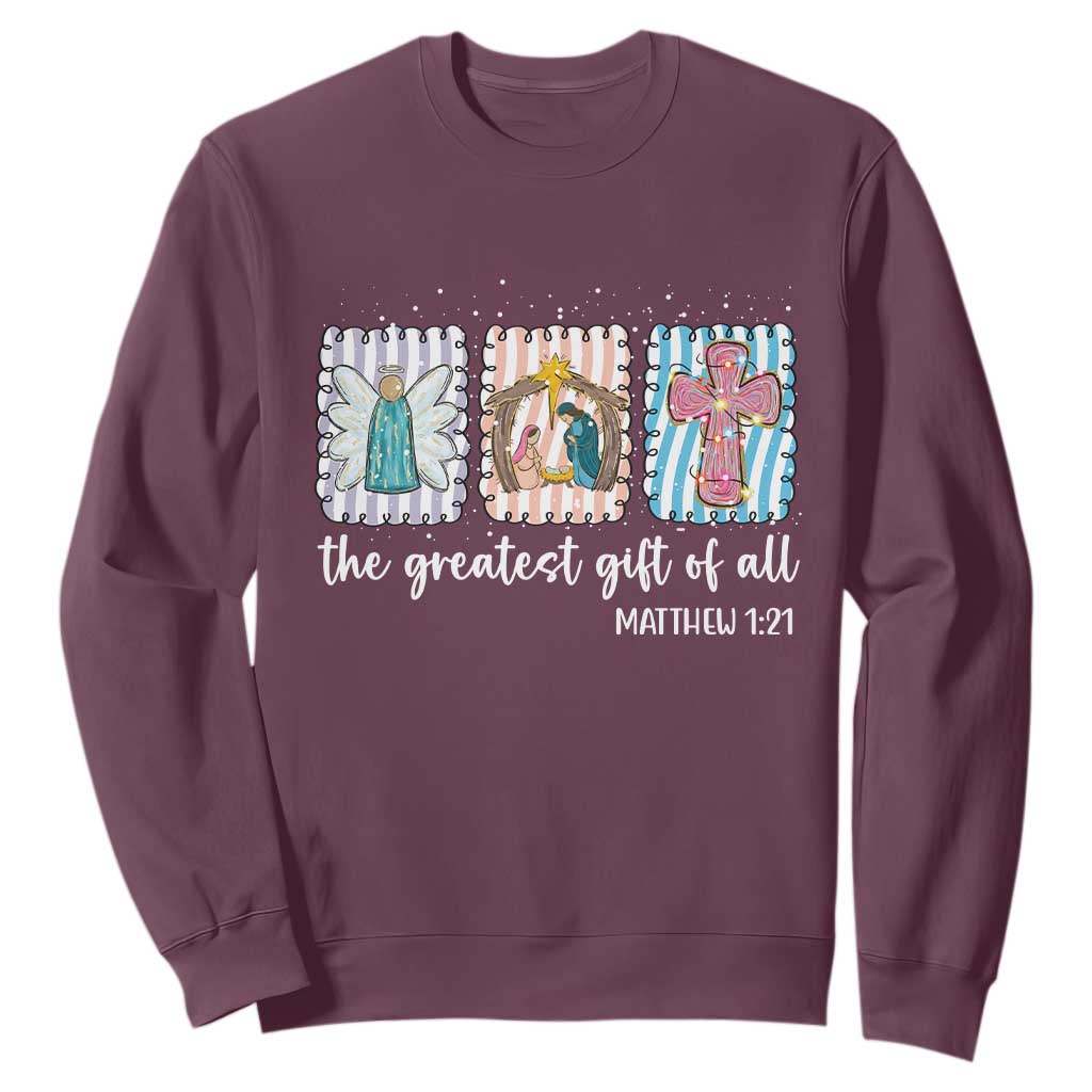 Christian Christmas Sweatshirt The Greatest Gift Of All Jesus Nativity Scene TS11 Maroon Print Your Wear