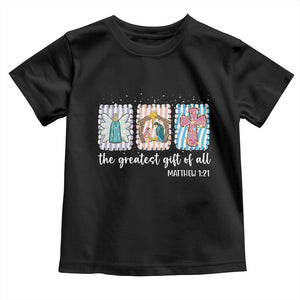 Christian Christmas Toddler T Shirt The Greatest Gift Of All Jesus Nativity Scene TS11 Black Print Your Wear