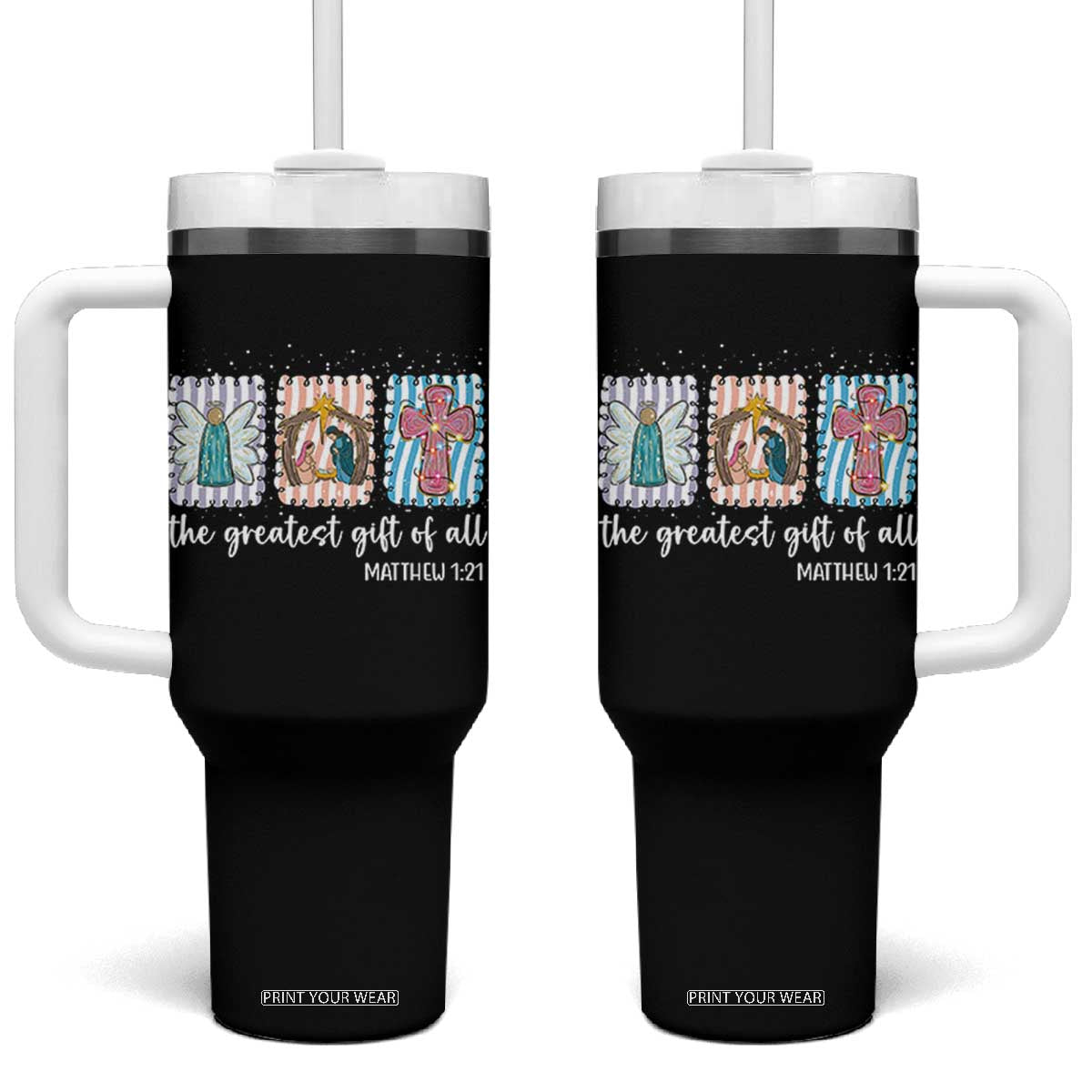 Christian Christmas Tumbler With Handle The Greatest Gift Of All Jesus Nativity Scene TS11 One Size: 40 oz Black Print Your Wear