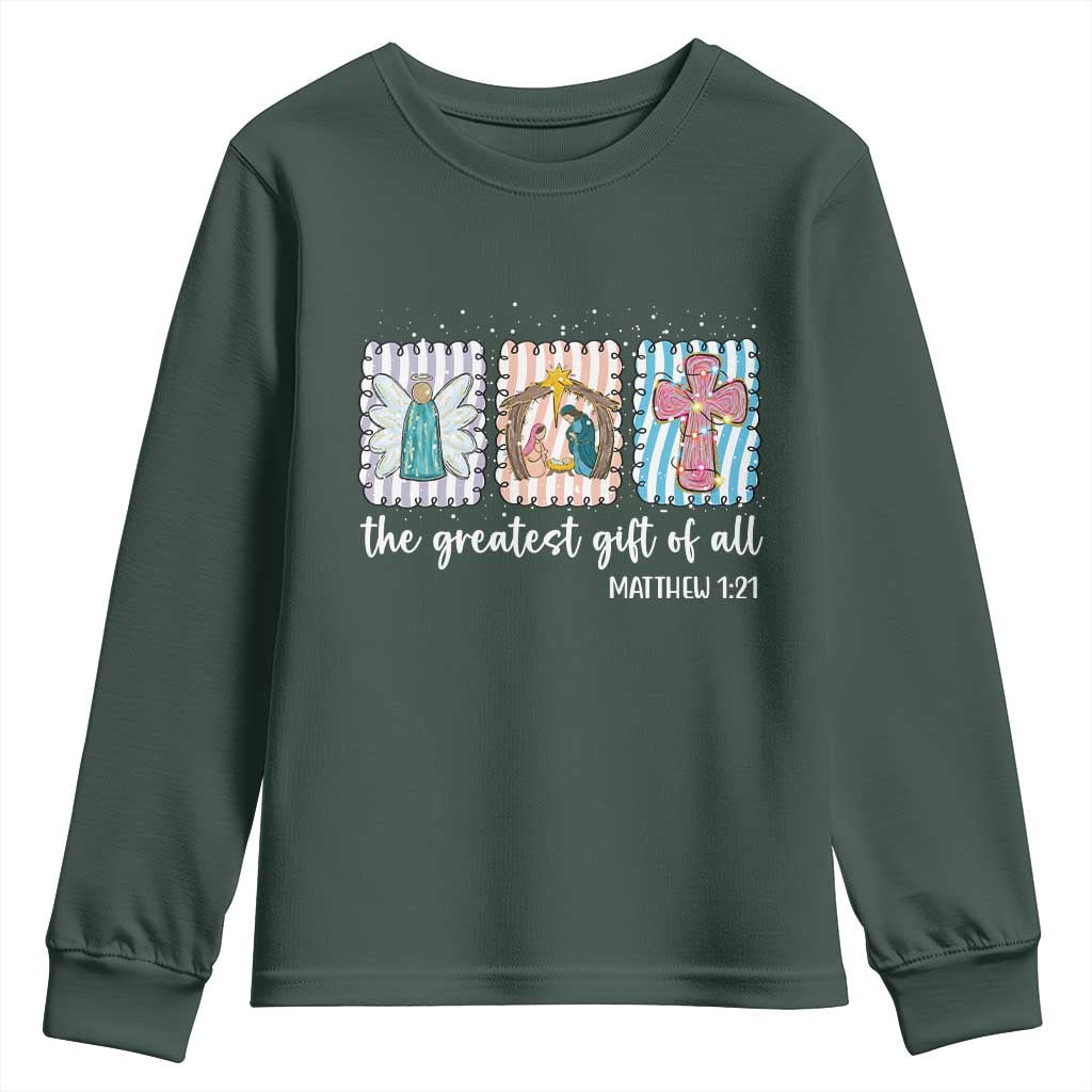 Christian Christmas Youth Sweatshirt The Greatest Gift Of All Jesus Nativity Scene TS11 Dark Forest Green Print Your Wear