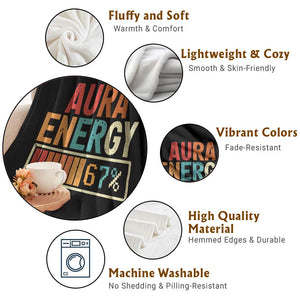 Funny Aura Energy At 67 Throw Blanket Six Seven Meme Gen Alpha Slang TS11 Print Your Wear