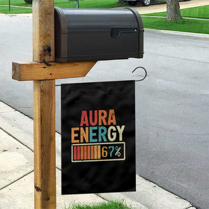 Funny Aura Energy At 67 Garden Flag Six Seven Meme Gen Alpha Slang TS11 Print Your Wear