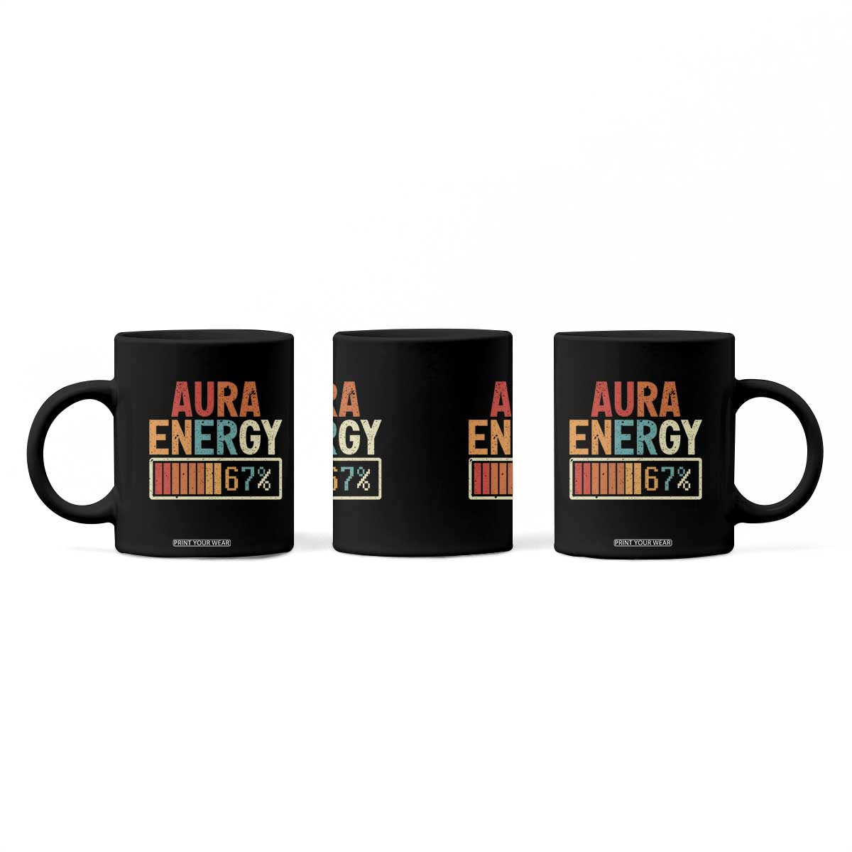 Funny Aura Energy At 67 Coffee Mug Six Seven Meme Gen Alpha Slang TS11 Print Your Wear