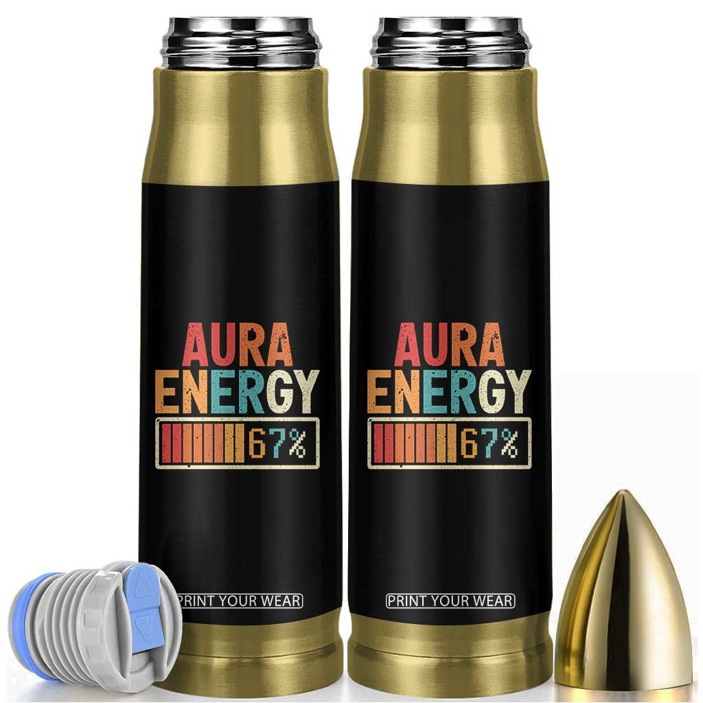 Funny Aura Energy At 67 Bullet Tumbler Six Seven Meme Gen Alpha Slang TS11 Black Print Your Wear