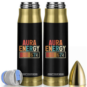 Funny Aura Energy At 67 Bullet Tumbler Six Seven Meme Gen Alpha Slang TS11 Black Print Your Wear