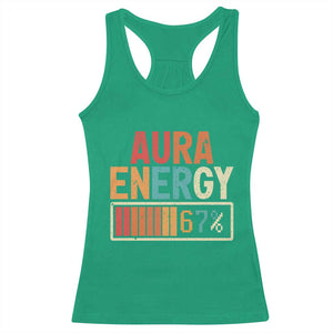 Funny Aura Energy At 67 Racerback Tank Top Six Seven Meme Gen Alpha Slang TS11 Irish Green Print Your Wear