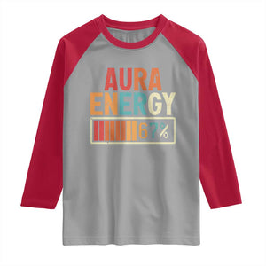 Funny Aura Energy At 67 Raglan Shirt Six Seven Meme Gen Alpha Slang TS11 Sport Gray Red Print Your Wear