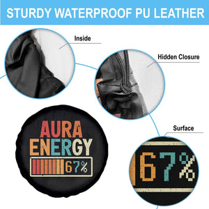 Funny Aura Energy At 67 Spare Tire Cover Six Seven Meme Gen Alpha Slang TS11 Print Your Wear
