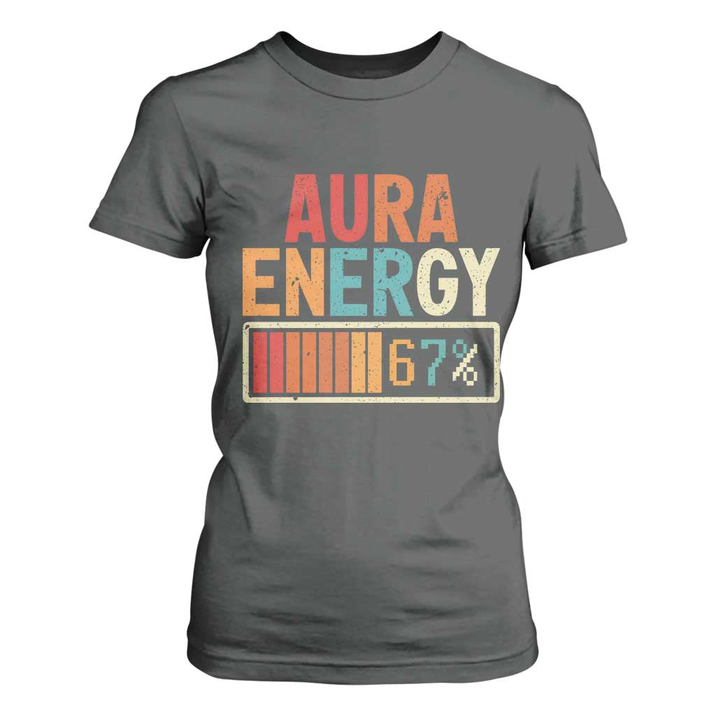 Funny Aura Energy At 67 T Shirt For Women Six Seven Meme Gen Alpha Slang TS11 Dark Heather Print Your Wear