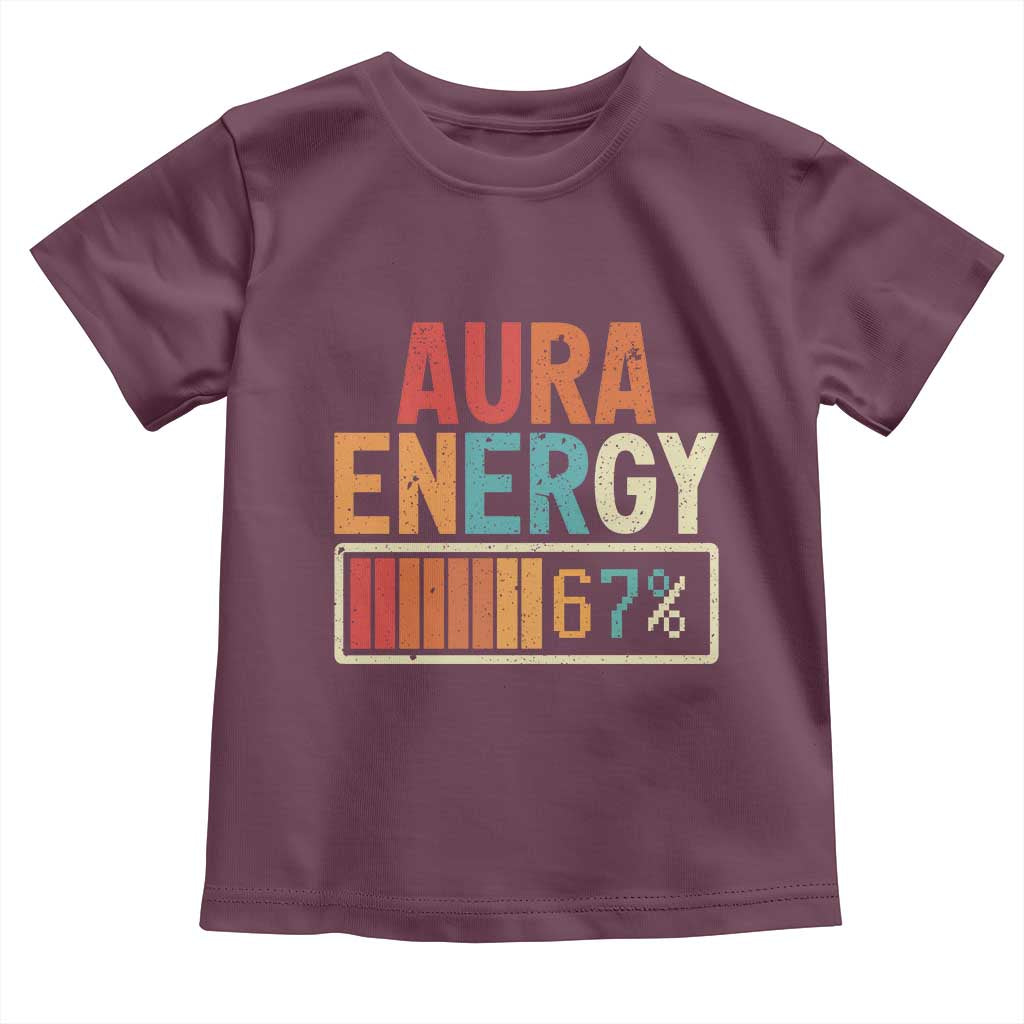 Funny Aura Energy At 67 Toddler T Shirt Six Seven Meme Gen Alpha Slang TS11 Maroon Print Your Wear