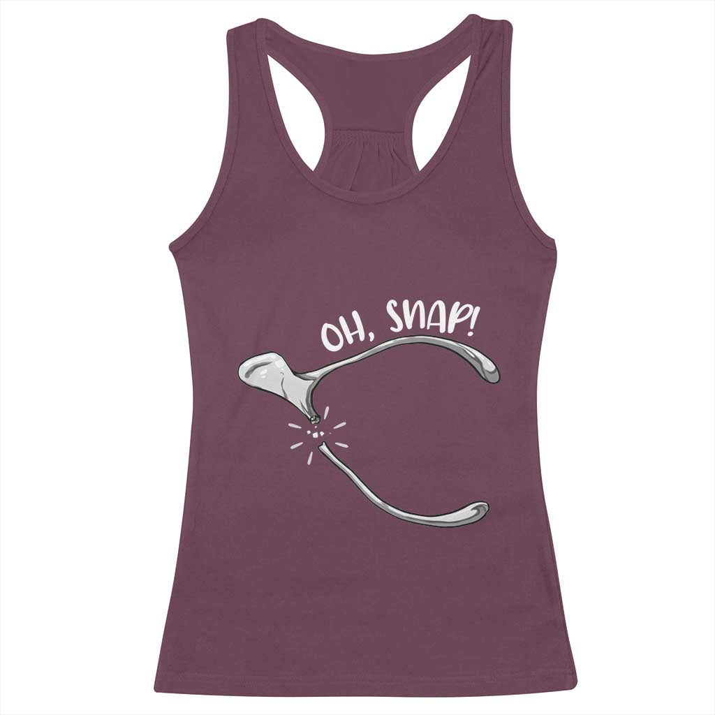 Funny Thanksgiving Oh Snap Racerback Tank Top Turkey Wishbone TS11 Maroon Print Your Wear