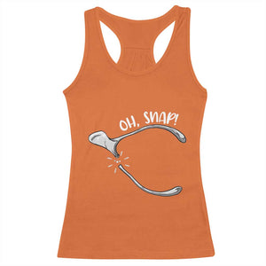Funny Thanksgiving Oh Snap Racerback Tank Top Turkey Wishbone TS11 Orange Print Your Wear