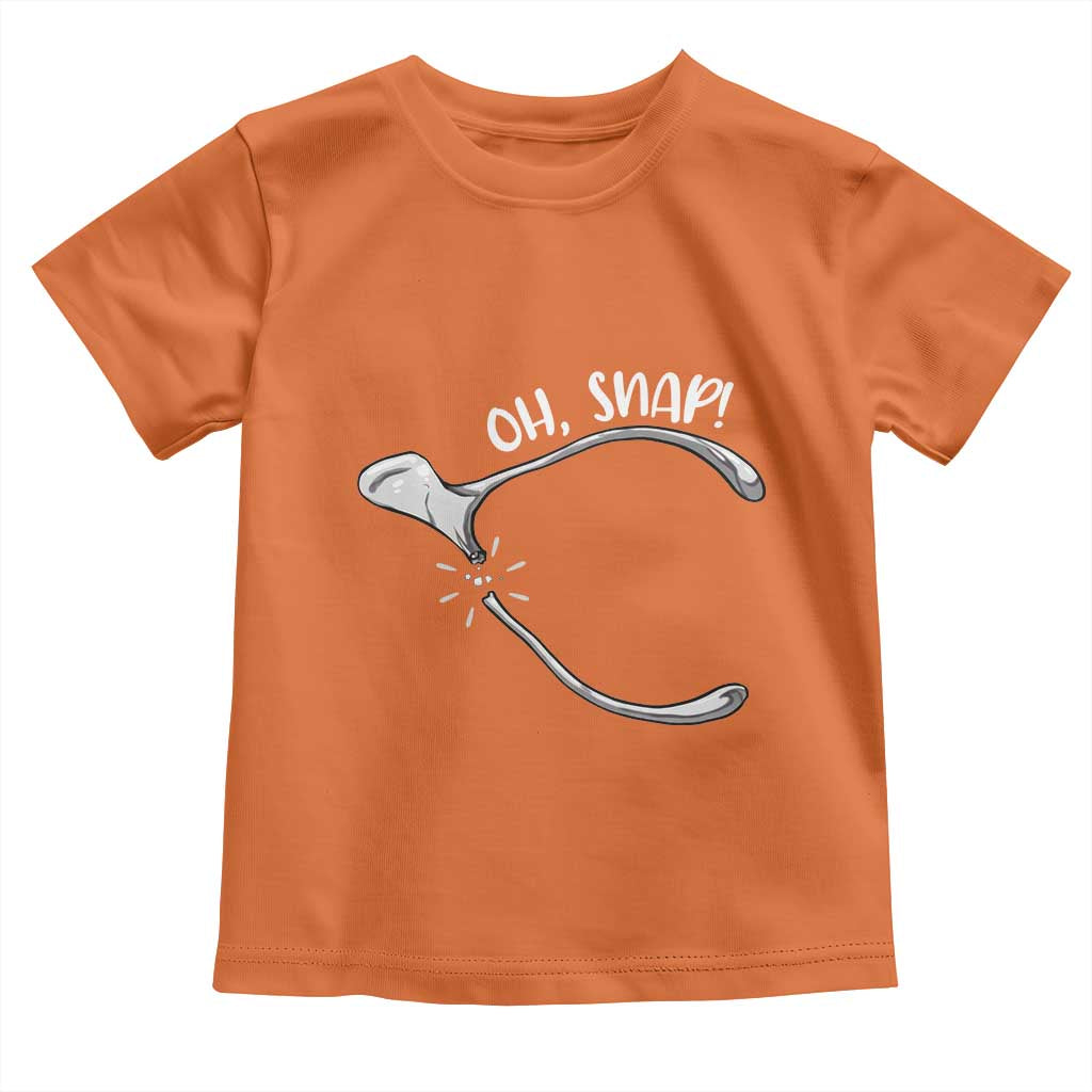 Funny Thanksgiving Oh Snap Toddler T Shirt Turkey Wishbone TS11 Orange Print Your Wear