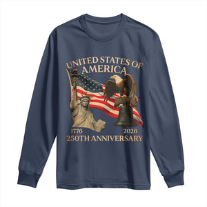 America's 250th Anniversary Long Sleeve Shirt United States Of America 250th Independence Day Freedom TS11 Navy Print Your Wear