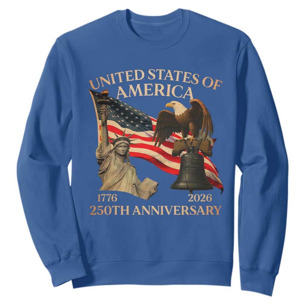America's 250th Anniversary Sweatshirt United States Of America 250th Independence Day Freedom TS11 Royal Blue Print Your Wear
