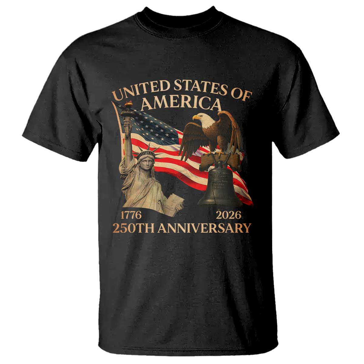America's 250th Anniversary T Shirt United States Of America 250th Independence Day Freedom TS11 Black Print Your Wear