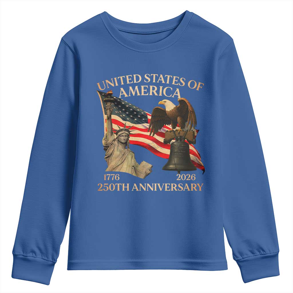 America's 250th Anniversary Youth Sweatshirt United States Of America 250th Independence Day Freedom TS11 Royal Blue Print Your Wear