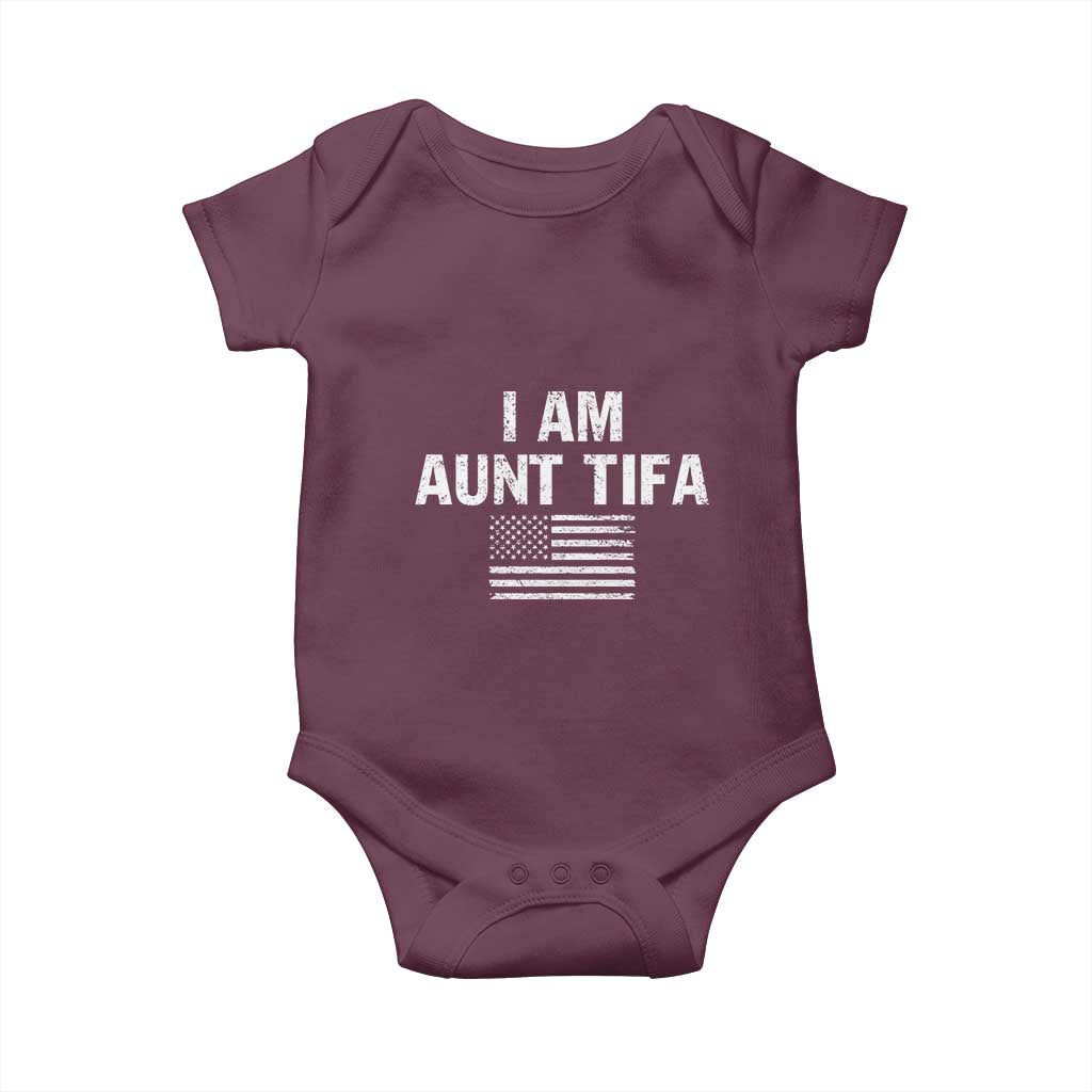 Funny I Am Aunt Tifa Baby Onesie Political Satire Vintage American Flag TS11 Maroon Print Your Wear