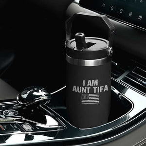 Funny I Am Aunt Tifa Flip Straw Tumbler Political Satire Vintage American Flag TS11 Print Your Wear