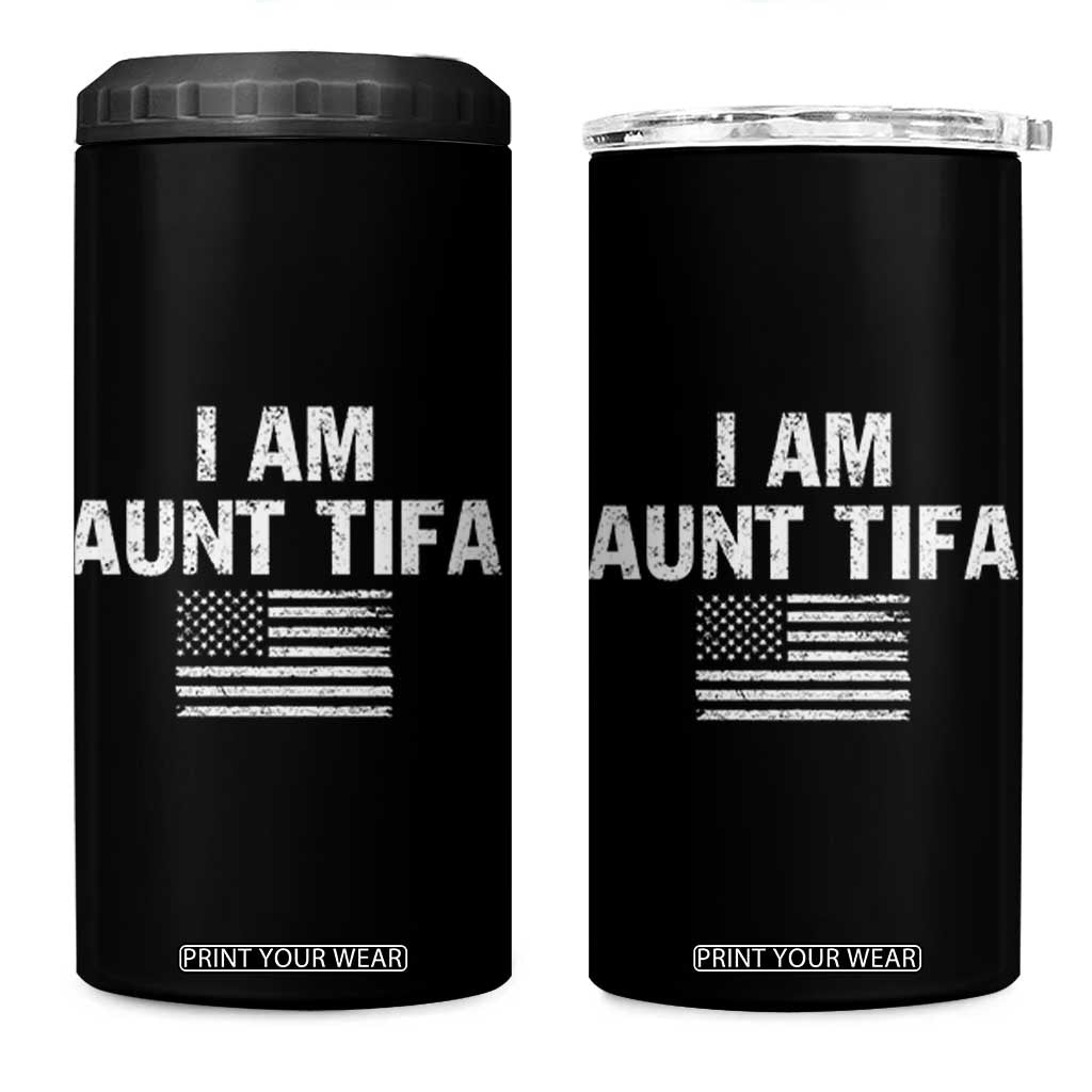 Funny I Am Aunt Tifa 4 in 1 Can Cooler Tumbler Political Satire Vintage American Flag TS11 One Size: 16 oz Black Print Your Wear