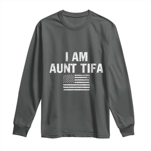 Funny I Am Aunt Tifa Long Sleeve Shirt Political Satire Vintage American Flag TS11 Dark Heather Print Your Wear