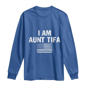 Funny I Am Aunt Tifa Long Sleeve Shirt Political Satire Vintage American Flag TS11 Royal Blue Print Your Wear