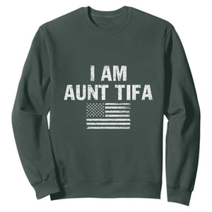 Funny I Am Aunt Tifa Sweatshirt Political Satire Vintage American Flag TS11 Dark Forest Green Print Your Wear