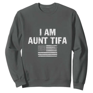 Funny I Am Aunt Tifa Sweatshirt Political Satire Vintage American Flag TS11 Dark Heather Print Your Wear