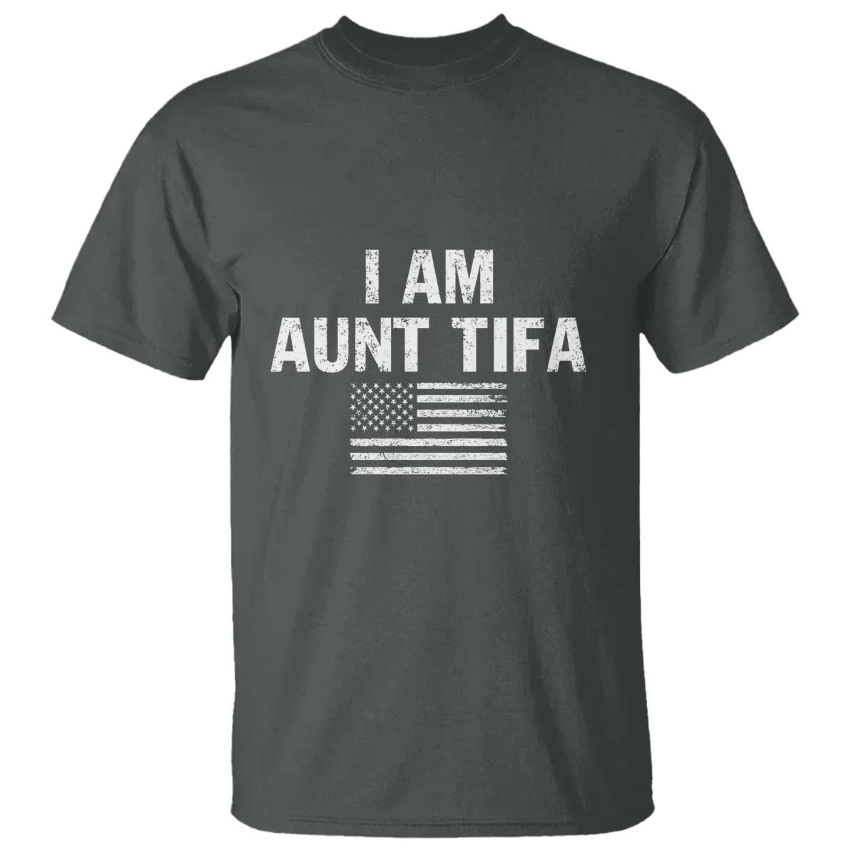 Funny I Am Aunt Tifa T Shirt Political Satire Vintage American Flag TS11 Dark Heather Print Your Wear