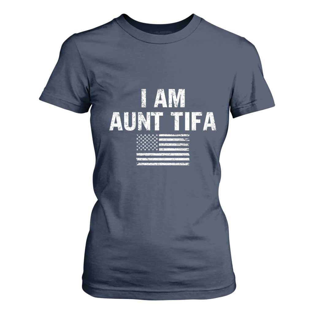 Funny I Am Aunt Tifa T Shirt For Women Political Satire Vintage American Flag TS11 Navy Print Your Wear