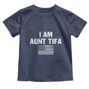 Funny I Am Aunt Tifa Toddler T Shirt Political Satire Vintage American Flag TS11 Navy Print Your Wear
