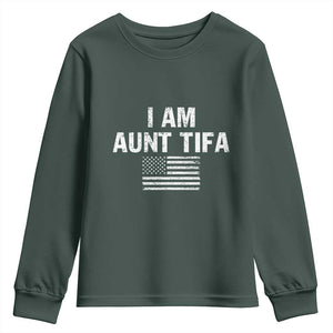 Funny I Am Aunt Tifa Youth Sweatshirt Political Satire Vintage American Flag TS11 Dark Forest Green Print Your Wear