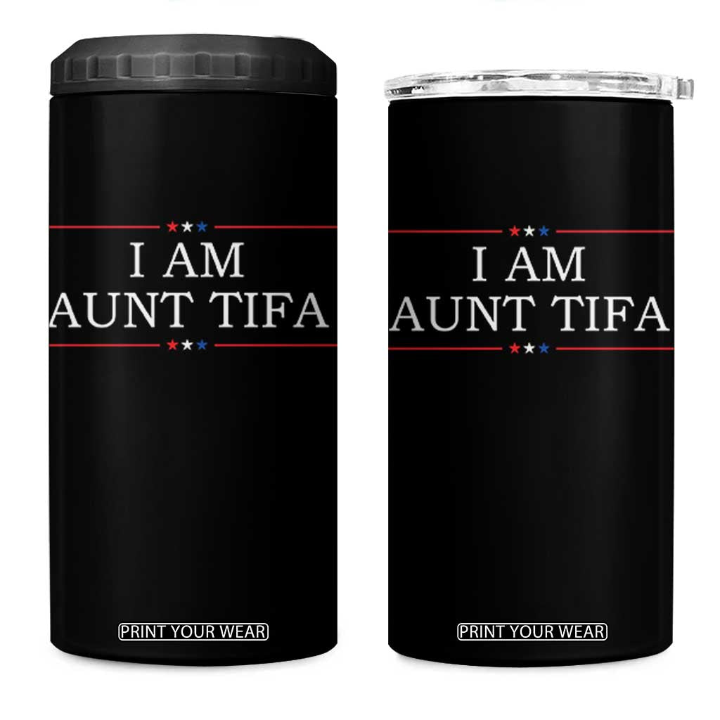 Funny I Am Aunt Tifa 4 in 1 Can Cooler Tumbler Political Satire Stars And Stripes TS11 One Size: 16 oz Black Print Your Wear