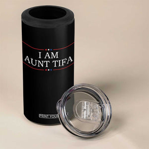 Funny I Am Aunt Tifa 4 in 1 Can Cooler Tumbler Political Satire Stars And Stripes TS11 Print Your Wear