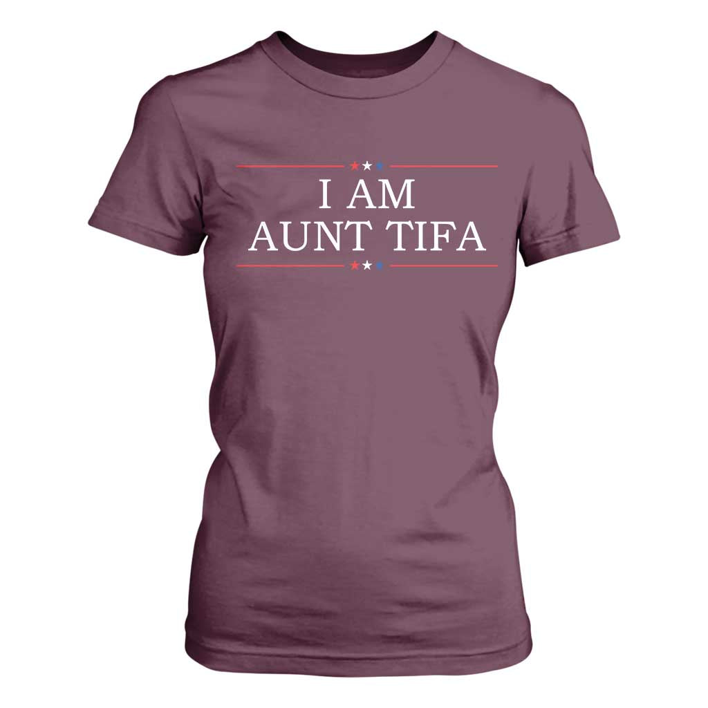 Funny I Am Aunt Tifa T Shirt For Women Political Satire Stars And Stripes TS11 Maroon Print Your Wear
