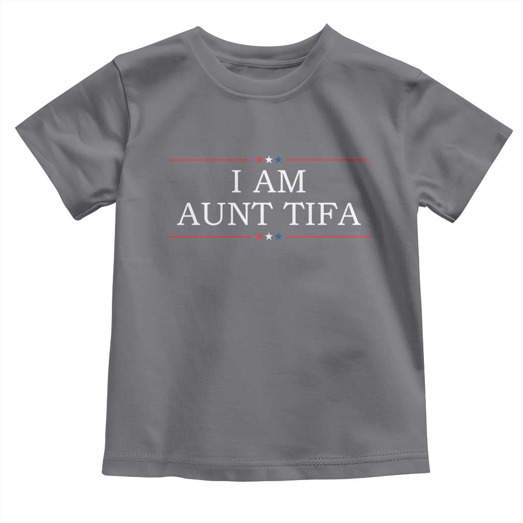 Funny I Am Aunt Tifa Toddler T Shirt Political Satire Stars And Stripes TS11 Charcoal Print Your Wear