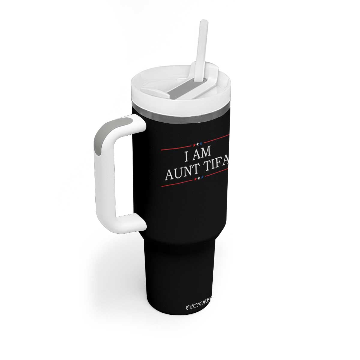 Funny I Am Aunt Tifa Tumbler With Handle Political Satire Stars And Stripes TS11 Print Your Wear