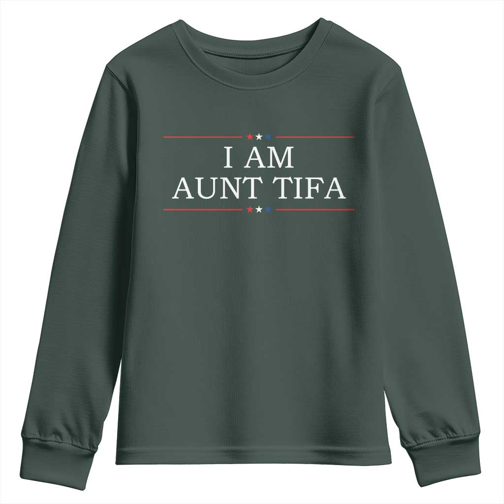 Funny I Am Aunt Tifa Youth Sweatshirt Political Satire Stars And Stripes TS11 Dark Forest Green Print Your Wear