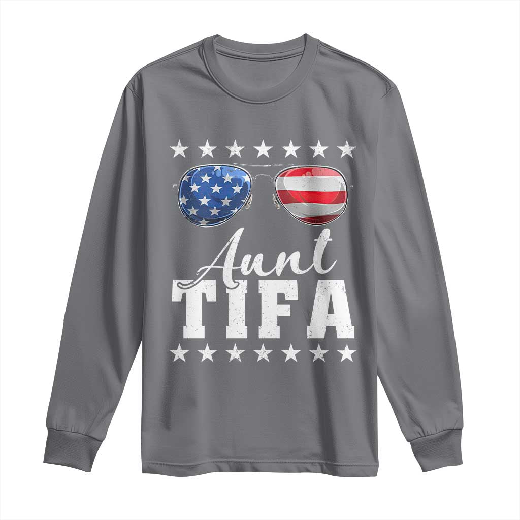 Funny Aunt Tifa Long Sleeve Shirt Political Satire American Flag Sunglasses TS11 Charcoal Print Your Wear