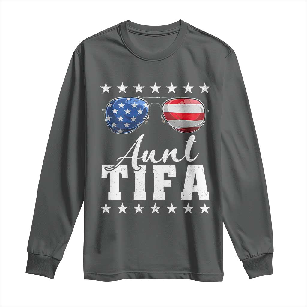 Funny Aunt Tifa Long Sleeve Shirt Political Satire American Flag Sunglasses TS11 Dark Heather Print Your Wear